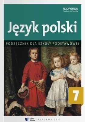 Język polski SP 7 Podręcznik - Tomińska Elżbieta, Zawis Teresa , Klimczak Barbara