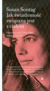 Jak świadomość związana jest z ciałem - Susan Sontag