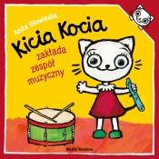 Kicia Kocia zakłada zespół muzyczny - Anita Głowińska