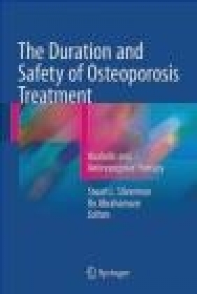 The Duration and Safety of Osteoporosis Treatment 2016