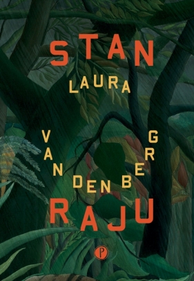 Stan raju - Laura van den Berg