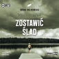 Zostawić ślad - Iwona Wilmowska