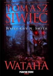 Wataha T.1 - Tomasz Siwiec