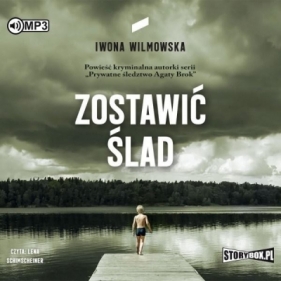 Zostawić ślad - Iwona Wilmowska