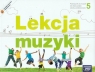 Lekcja muzyki 5 Podręcznik Szkoła podstawowa Gromek Monika, Kilbach Grażyna