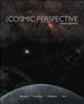 Cosmic Perspective Nicholas Schneider, Jeffrey Bennett,  etc.