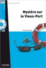 LFF Mystere sur le Vieux-Port +CD mp3 (A1)