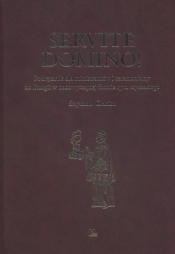 Servite Domino! Podręcznik dla ministrantów