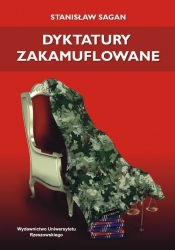 Dyktatury zakamuflowane - Sagan Stanisław