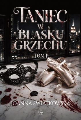 Taniec w blasku grzechu - Joanna Świątkowska