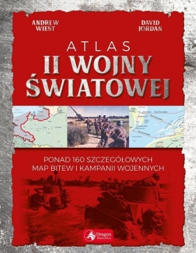 Atlas II wojny światowej - Jordan David, Wiest Andrew