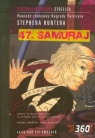47 samuraj  Hunter Stephen
