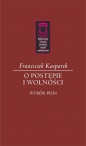 O postępie i wolności - Franciszek Kasparek
