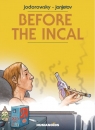 Before The Incal Alejandro Jodorowsky