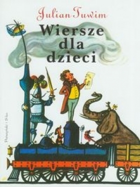 Wiersze dla dzieci - Julian Tuwim