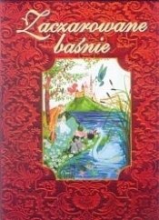 Zaczarowane baśnie - Opracowanie zbiorowe