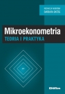 Mikroekonometria Teoria i praktyka Barbara Batóg