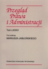 Przegląd prawa i administracji Tom 85