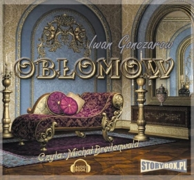 Obłomow (Audiobook) - Gonczarow Iwan Aleksandrowicz