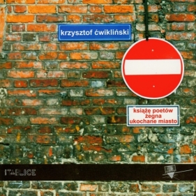 Książę poetów żegna ukochane miasto - Ćwikliński Krzysztof
