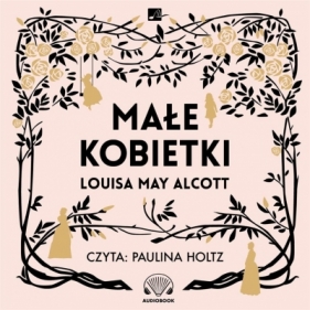 Małe kobietki audiobook - Louisa May Alcott