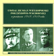 Udział ziemian Wielkopolski południowo-wschodniej w powstaniu 1918-1919 roku