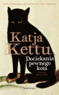 Dociekania pewnego kota - Katja Kettu
