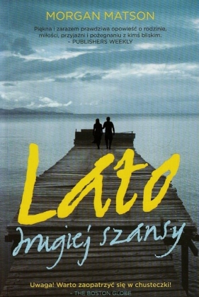 Lato drugiej szansy - Morgan Matson