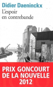 L?espoir en contrebande - Daeninckx Didier