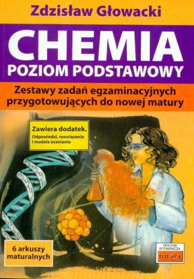 Chemia Poziom podstawowy - Głowacki Zdzisław