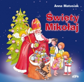 Święty Mikołaj - Matusiak Anna