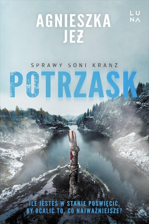 Sprawy Soni Kranz. Tom 4. Potrzask