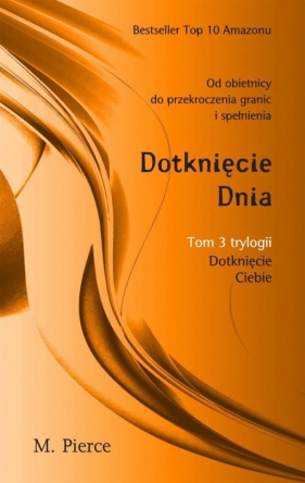 Dotknięcie dnia Tom 3