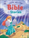 More Very First Bible Stories Opracowanie zbiorowe