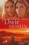 Dwie siostry Anna Pliś