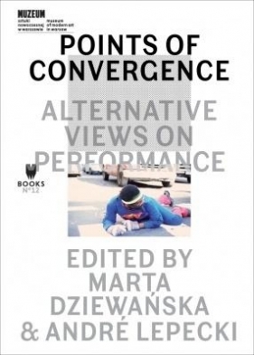 Points of Convergence: Alternative Views on... - Opracowanie zbiorowe