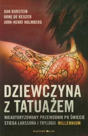 Dziewczyna z tatuażem - Burstein Dan, Keijzer Arne, Holmberg John-Henri