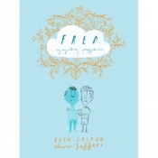 Fred wymyślony przyjaciel - Eoin Colfer, Oliver Jeffers