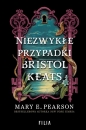 Niezwykłe przypadki Bristol Keats. Tom 1 - Mary E. Pearson