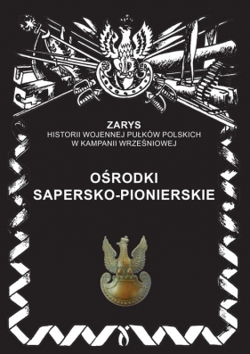 Ośrodki Sapersko-Pionierskie - Przemysław Dymek