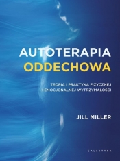 Autoterapia oddechowa - Jill Miller