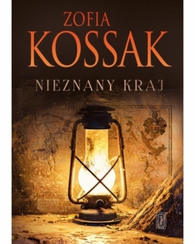 Nieznany kraj - Zofia Kossak