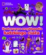 WOW! Ilustrowana encyklopedia ludzkiego ciała  Walker Richard