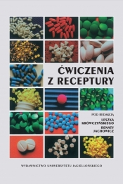 Ćwiczenia z receptury - Leszek Krówczyński (red.)