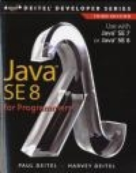 Java SE8 for Programmers Harvey Deitel, Paul Deitel