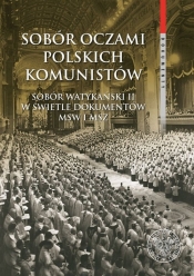 Sobór oczami polskich komunistów