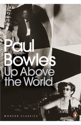 Up Above the World - Bowles Paul