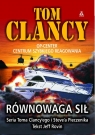 Równowaga sił  Tom Clancy