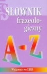 Słownik frazeologiczny A-Z Dominów Zuzanna, Dominów Marcin