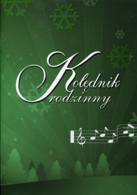 Kolędnik rodzinny - Marta Żurawiecka